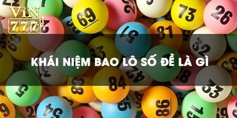 Bao Lô Là Gì? Chiến Thuật Đánh Bao Lô Bất Bại Từ Cao Thủ