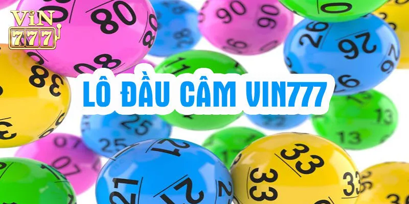 Lô đầu câm Vin777 là gì?