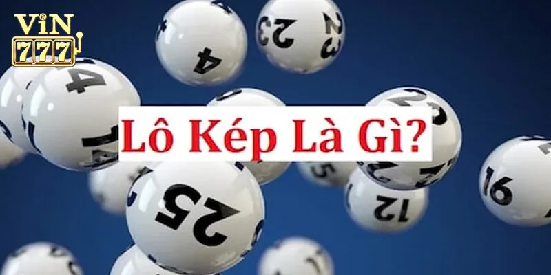 Về lô kép Vin777